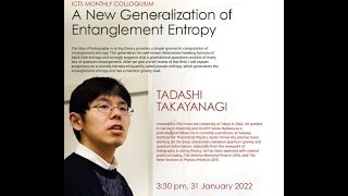 A New Generalization of Entanglement Entropy by Tadashi Takayanagi [upl. by Queridas]