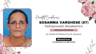 SOSAMMA VARGHESE 87 Padinjareveetil Manakkachira  Funeral On 06th Oct 2024 at 0800am [upl. by Naitsirhc141]