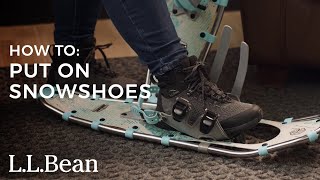 How To Put On Snowshoes [upl. by Yendahc598]