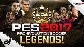 NEW PES 2017 LEGENDS inc RONALDO and RONALDINHO [upl. by Pirbhai]