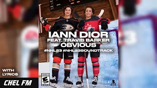 iann dior  obvious feat Travis Barker  Lyrics  NHL 23 Soundtrack [upl. by Rhyne486]