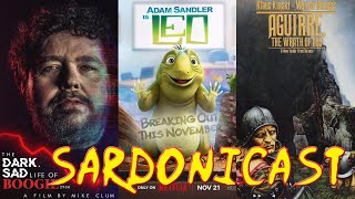 Sardonicast 153 The Dark Sad Life of Boogie2988 Leo Aguirre the Wrath of God [upl. by Dorwin26]