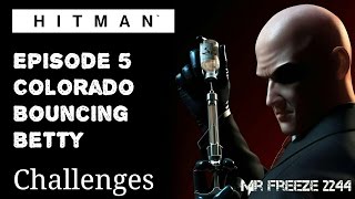 HITMAN  Colorado  Bouncing Betty  Challenge [upl. by Kohsa965]