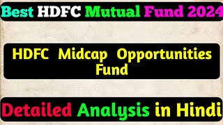 Best HDFC Mutual Fund for 2024  Best Hdfc mutual fund  Best Hdfc mutual fund for long term [upl. by Ihsakat]