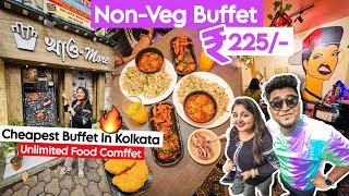 Cheapest Buffet in Kolkata at ₹225 🔥😍 KHAO MORE BUFFET  Best Kolkata Buffet  Unlimited Food [upl. by Andros]