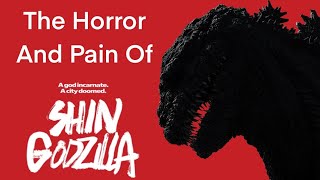 The Horror and Pain of Shin Godzilla [upl. by Jodi]