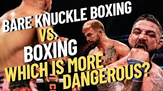 Boxing Vs Bare Knuckle Boxing Which is More Dangerous [upl. by Erwin]