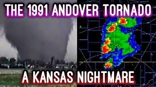 A Kansas Nightmare  The 1991 Andover Tornado [upl. by Eenahpets]