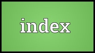 Index Meaning [upl. by Trudie]