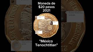 MONEDA DE 20 PESOS 2021 quotMEXICOTENOCHTITLANquot [upl. by Hales]