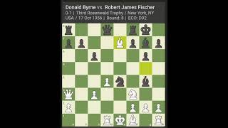 Donald Byrne Vs Bobby Fischer chess games puzzle chesscom pubg reels shorts motivation [upl. by Ytrebil]