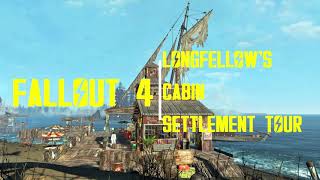 Fallout 4 Longfellows Cabin Settlement Tour  NO MODS [upl. by Dnomrej]