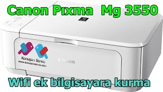 CANON 3550 Wifi Kurulum Ek bilgisayara kurma [upl. by Teressa693]