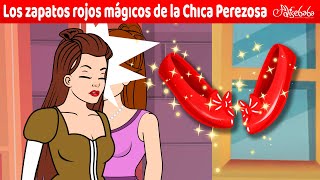 Los zapatos rojos mágıcos de la Chıca Perezosa  La Perezosa  Cuentos infantiles para dormir [upl. by Enomar]