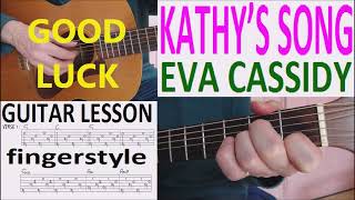 KATHYS SONG  EVA CASSIDY fingerstyle GUITAR LESSON [upl. by Alrick756]