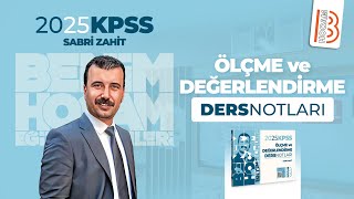 1 Ölçme ve Değerlendirme  Temel Kavramlar 1  Sabri ZAHİT  2025 [upl. by Norrabal826]