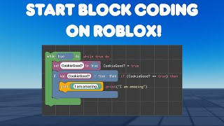 Roblox Tutorial  Start Block Coding On Roblox [upl. by Mackie313]