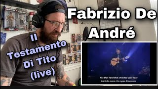 METALHEAD REACTS Fabrizio De André  II Testamento Di Tito live [upl. by Butler745]