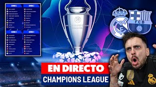 🔴SORTEO de CHAMPIONS LEAGUE 2425 EN VIVO y EN DIRECTO · ENFRENTAMIENTOS BARÇA  REAL MADRID [upl. by Thissa]