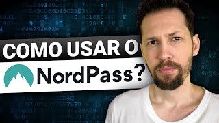 Como usar o NordPass  Proteja suas senhas hoje mesmo [upl. by Nerta166]