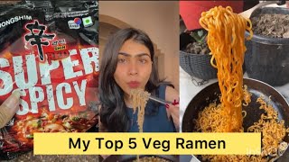 My Top 5 Veg Ramen  Radhi Arora [upl. by Amaso]