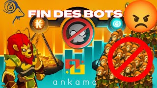 DERNIERE MINUTE  ANKAMA DETRUIT LES BOTS TOUT EN DÉTAIL [upl. by Gwendolyn]