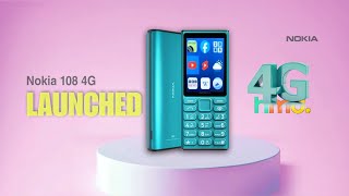 Nokia 108 4G Feature Phone launched [upl. by Marrissa324]