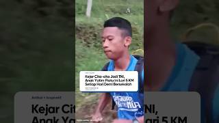 Salut Anak ini lari 5 KM setiap hari demi bersekolah 😍😍 [upl. by Stoddard722]