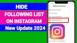 How To Hide Instagram Following List  New Update 2024 [upl. by Horwath]