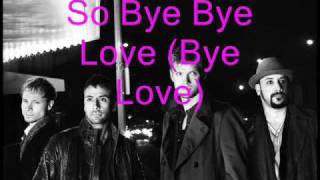 Backstreet Boys Lyrics Bye Bye Love This is Us [upl. by Azral]