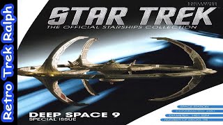 Star Trek Official Starship Collection By EaglemossMaster Replicas Issue XL 17 Deep Space 9 [upl. by Nirrok]