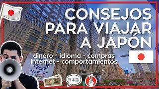 CONSEJOS PARA VIAJAR A JAPON 💴🎎 TIPS imprescindibles para tu viaje a Japón 2024  Viajero Turista [upl. by Maze]