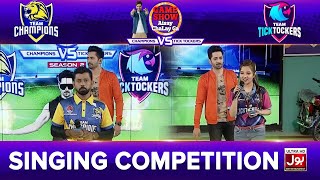 Singing Competition  Game Show Aisay Chalay Ga League Season 2  TickTock Vs Champion [upl. by Mashe]