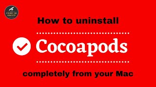 How to Uninstall Cocoapods Completely from Your Mac  XCode  Swift [upl. by Duma271]