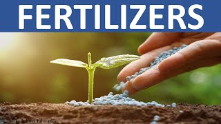 FERTILIZERS  ORGANIC AND INORGANIC FERTILIZERS  SCIENCE VIDEO FOR KIDS [upl. by Wendelin236]