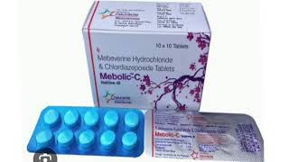 Mebolic C Tablets Mebeverine Hydrochloride amp Chlordiazepoxide Tablets [upl. by Dolora]