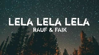 Lela Lela Lela le Rauf amp faik  Tik Tok song [upl. by Ecinom]