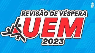 UEM 2023  Revisão de Véspera [upl. by Amaj]