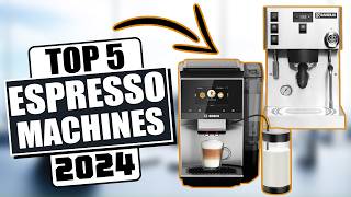 Best Espresso Machines in 2024 Which Ones The Best [upl. by Ronnie]