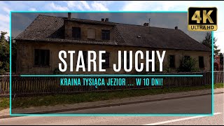 MAZURY 4K – STARE JUCHY – Kraina Tysiąca Jezior w 10 dni 58 zabytki i atrakcje Mazur [upl. by Llertnom759]