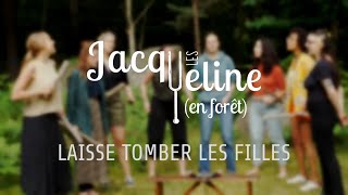 Laisse Tomber Les Filles  COVER by Les Jacqueline [upl. by Eladnar]