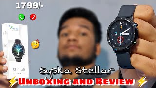 Syska Stellar 128 Smartwatch Unboxing and Review ⚡ Best Round Dial Calling Smartwatch Under 2000 [upl. by Westleigh]