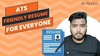 ATS Friendly Resume for Freshers amp Experience  In telugu [upl. by Petuu]