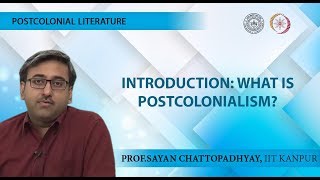 Lecture 01  Introduction What is Postcolonialism [upl. by Hnoj]