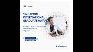 Explore the Singapore International Graduate Award SINGA  Scholarships on Trialect [upl. by Hanley774]