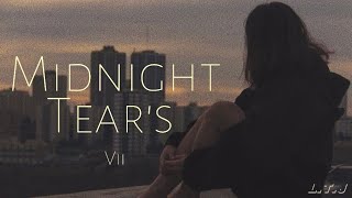 LTJ Music  Midnight Tiers by Vii official music video Emotional night songs [upl. by Annoled]