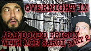 GONE WRONG MOE SARGI RETURNED TO THE ABANDONED PRISON [upl. by Ainattirb]