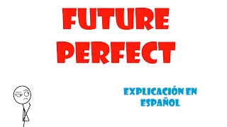 Future perfect Futuro perfecto [upl. by Etteroma]