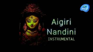 Aigiri Nandini  instrumental  meditation [upl. by Aklam237]