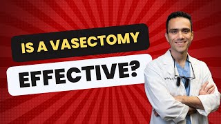 Is A Vasectomy Effective [upl. by Ardnaskela]